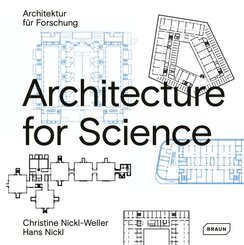 Architecture for Science | Architektur für Wissenschaft