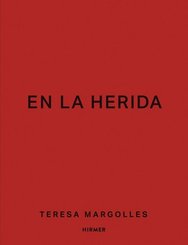 Teresa Margolles - En la herida