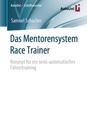 Das Mentorensystem Race Trainer