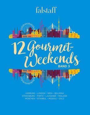 12 Gourmet-Weekends - Bd.3