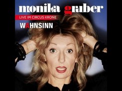 Monika Gruber - Wahnsinn!, 1 Audio-CD