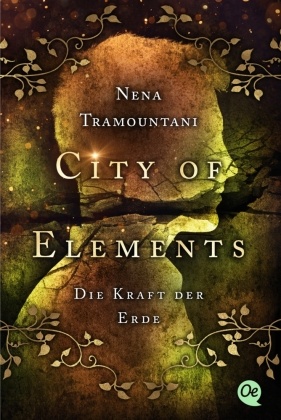 City of Elements - Die Kraft der Erde