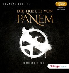Die Tribute von Panem 3. Flammender Zorn, 2 Audio-CD, 2 MP3