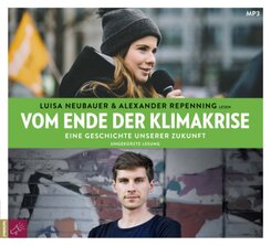 Vom Ende der Klimakrise, 1 Audio-CD, 1 MP3