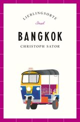 Bangkok - Lieblingsorte