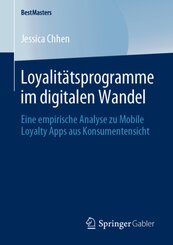 Loyalitätsprogramme im digitalen Wandel