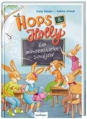 Hops & Holly: Ein möhrenstarkes Schuljahr