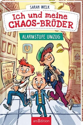 Ich und meine Chaos-Brüder - Alarmstufe Umzug (Ich und meine Chaos-Brüder 1)
