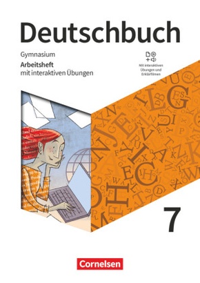 Deutschbuch Gymnasium - Zu den Ausgaben: Neue Allgemeine Ausgabe und Niedersachsen - Neue Ausgabe - 7. Schuljahr