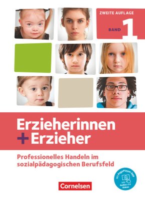 Erzieherinnen + Erzieher - Neubearbeitung - Band 1 - Bd.1
