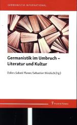 Germanistik im Umbruch - Literatur und Kultur