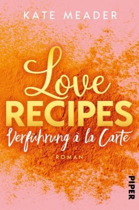 Love Recipes - Verführung à la carte