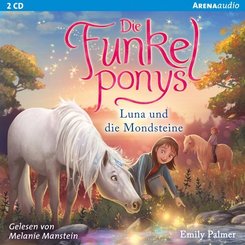 Die Funkelponys - Luna und die Mondsteine, 2 Audio-CD
