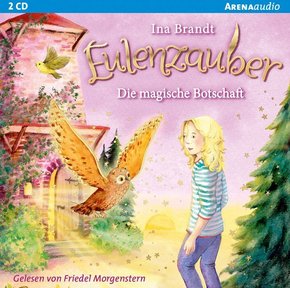 Eulenzauber - Die magische Botschaft, 2 Audio-CD