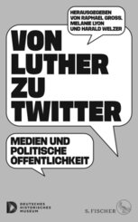 Von Luther zu Twitter