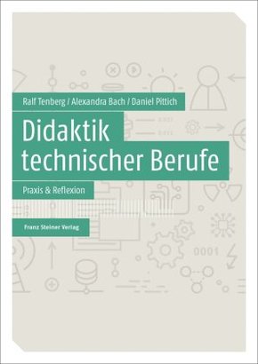 Didaktik technischer Berufe - Bd.2