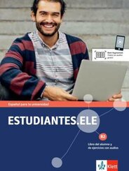 Estudiantes.ELE B2 - Kurs- und Übungsbuch mit Audios