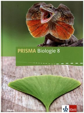 PRISMA Biologie 8. Ausgabe Bayern