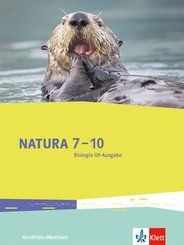 Natura Biologie G9, Ausgabe für Nordrhein-Westfalen ab 2019: 7.-10. Schuljahr, Schülerbuch