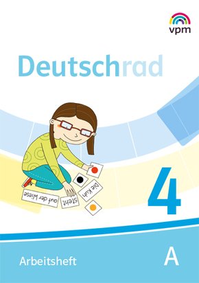 Deutschrad. Ausgabe ab 2018: 4. Klasse, Arbeitsheft