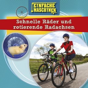 Schnelle Räder und rotierende Radachsen