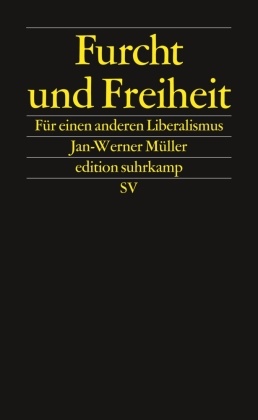 Furcht und Freiheit