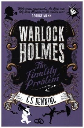 Warlock Holmes - The Finality Problem
