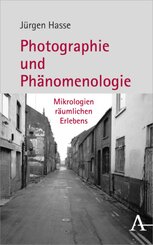 Photographie und Phänomenologie