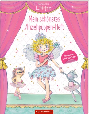 Prinzessin Lillifee: Mein schönstes Anziehpuppen-Heft