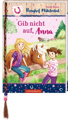 Ponyhof Mühlental - Gib nicht auf, Anna