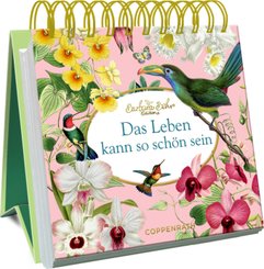 Das Leben kann so schön sein
