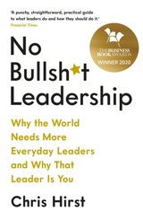 No Bullsh_t Leadership