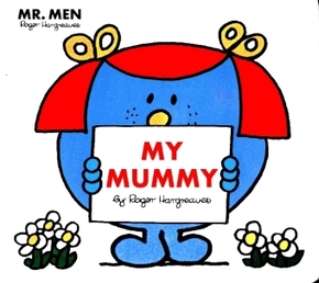 Mr. Men Little Miss: My Mummy