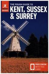 The Rough Guide to Kent, Sussex & Surrey