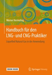 Handbuch f&uuml;r den LNG- und CNG-Praktiker