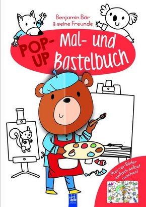 Benjamin Bär & seine Freunde - Pop-Up Mal- und Bastelbuch