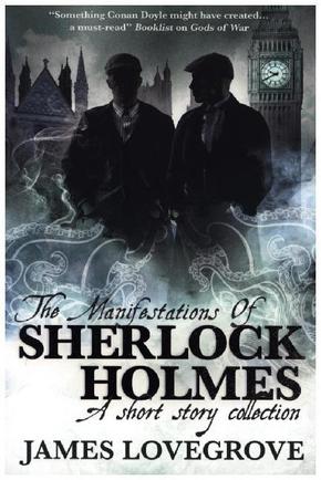 The Manifestations of Sherlock Holmes