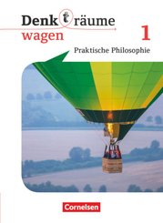Denk(t)räume wagen - Nordrhein-Westfalen - Band 1 Schülerbuch - Bd.1
