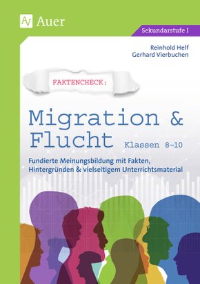 Faktencheck: Migration & Flucht Klassen 8-10