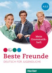 Beste Freunde - Deutsch für Jugendliche: Beste Freunde A2.2