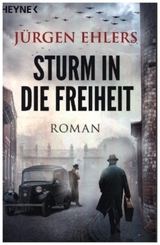 Sturm in die Freiheit