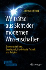 Weltr&auml;tsel aus Sicht der modernen Wissenschaften, m. 1 Buch, m. 1 E-Book