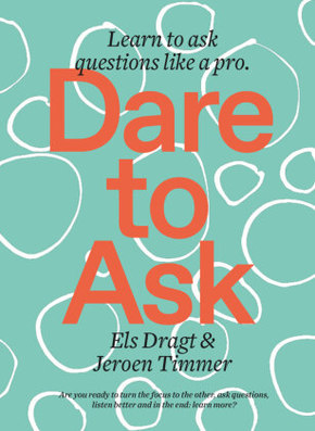 Dare to Ask