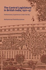 The Central Legislature in British India, 1921-47