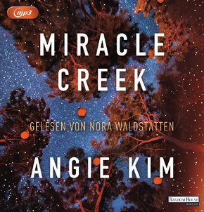 Miracle Creek, 2 Audio-CD, 2 MP3