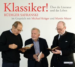 Klassiker! Über die Literatur und das Leben, 1 Audio-CD