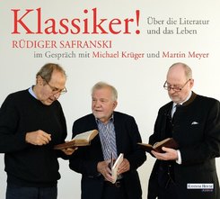 Klassiker! Über die Literatur und das Leben, 1 Audio-CD