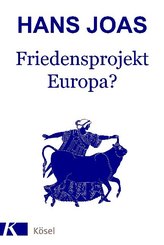 Friedensprojekt Europa?