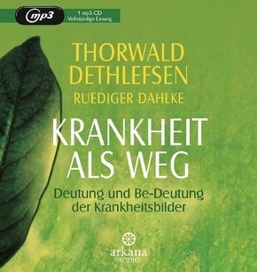 Krankheit als Weg, 1 Audio-CD, MP3