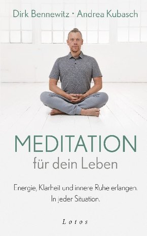Meditation für dein Leben